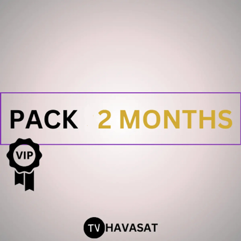 OBTENEZ VOTRE PACK VIP DE 2 MOIS
