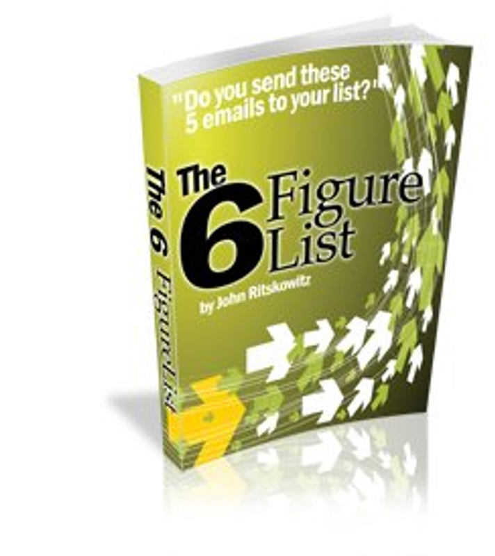 The 6 Figure List Version 2.0 ebook