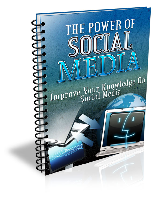 The Power of Social Media.