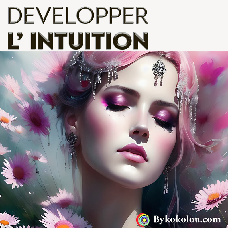 DEVELOPPER VOTRE INTUITION -audio 46 min