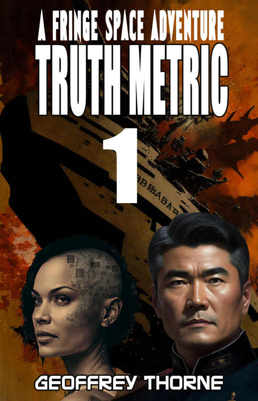 FRINGE SPACE 1: TRUTH METRIC