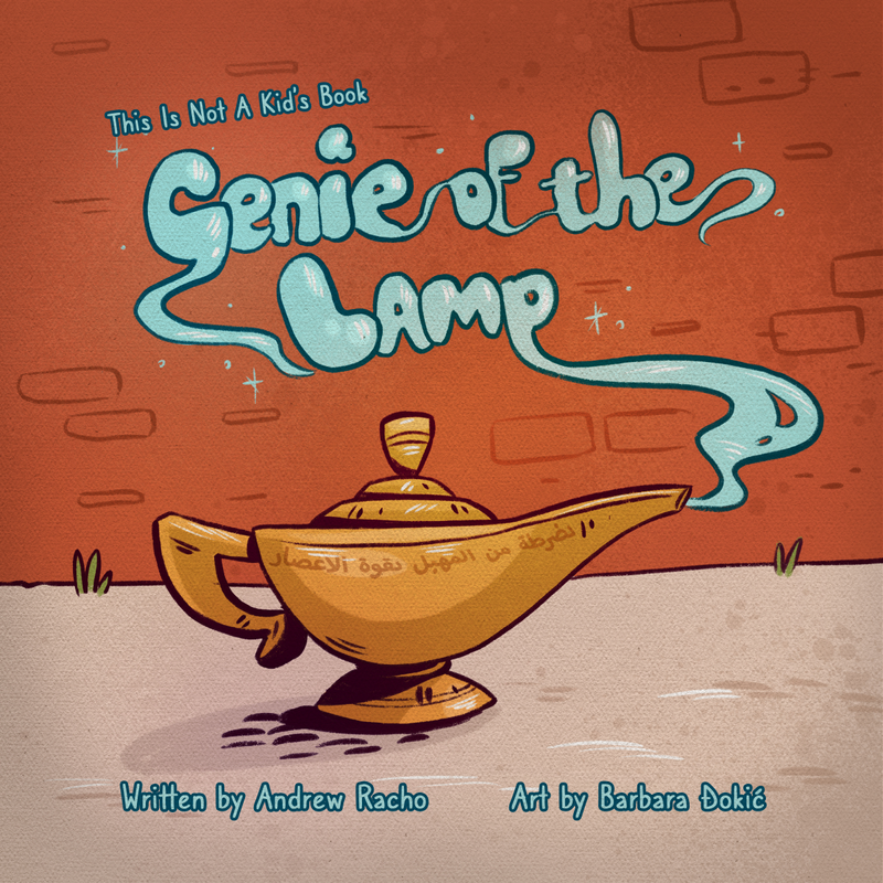 This Is Not A Kid's Book: Genie