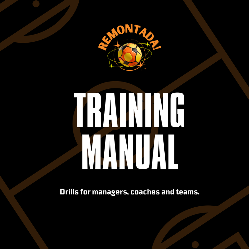 REMONTADA FOOTBALL DRILL MANUAL