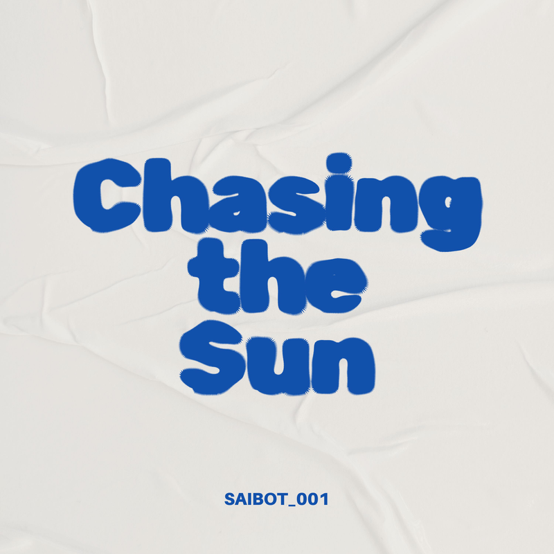 Chasing the Sun - Single