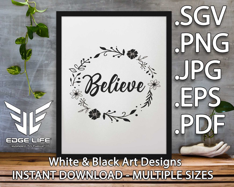 Christian Quote "Believe" Digital Design