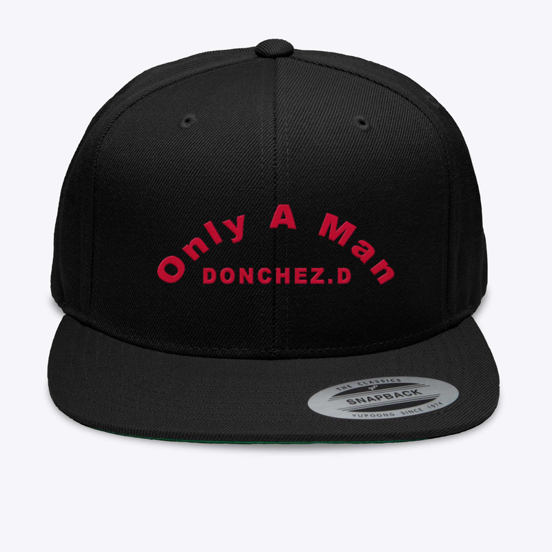 Donchez Dacres - Only A Man Hat