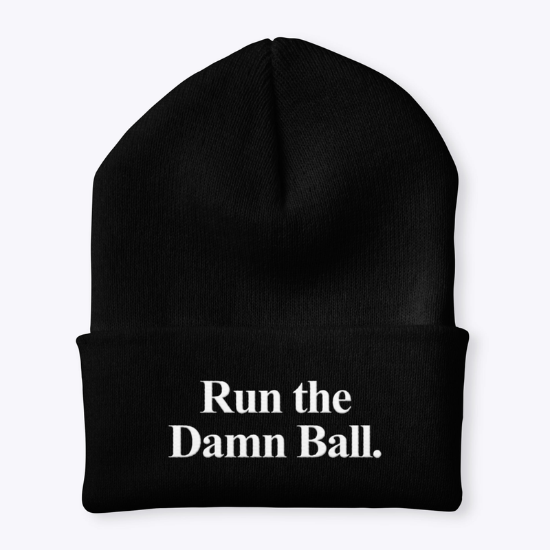 Run the Damn Ball- Coloured Beanie