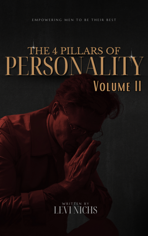 The 4 Pillars Of Personality Volume II