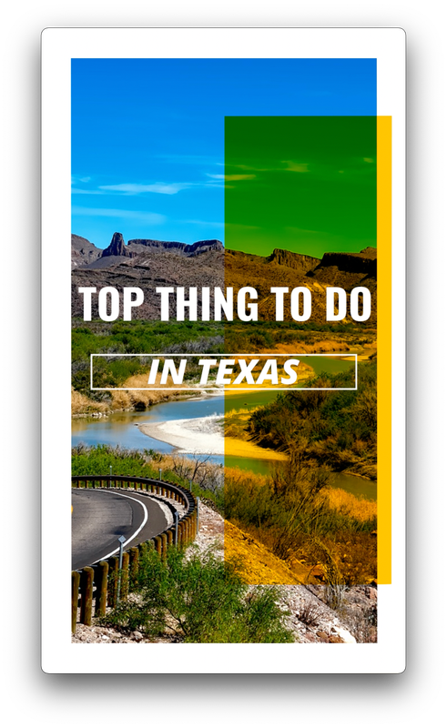 TOP THING TO DO IN TEXAS