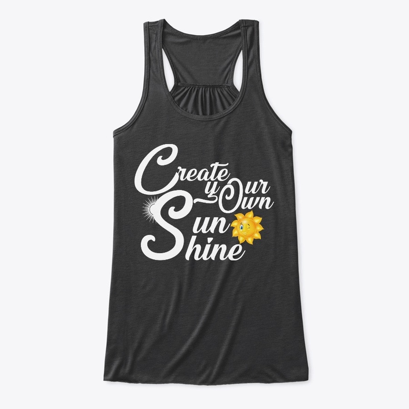 Create Your Own Sunshine