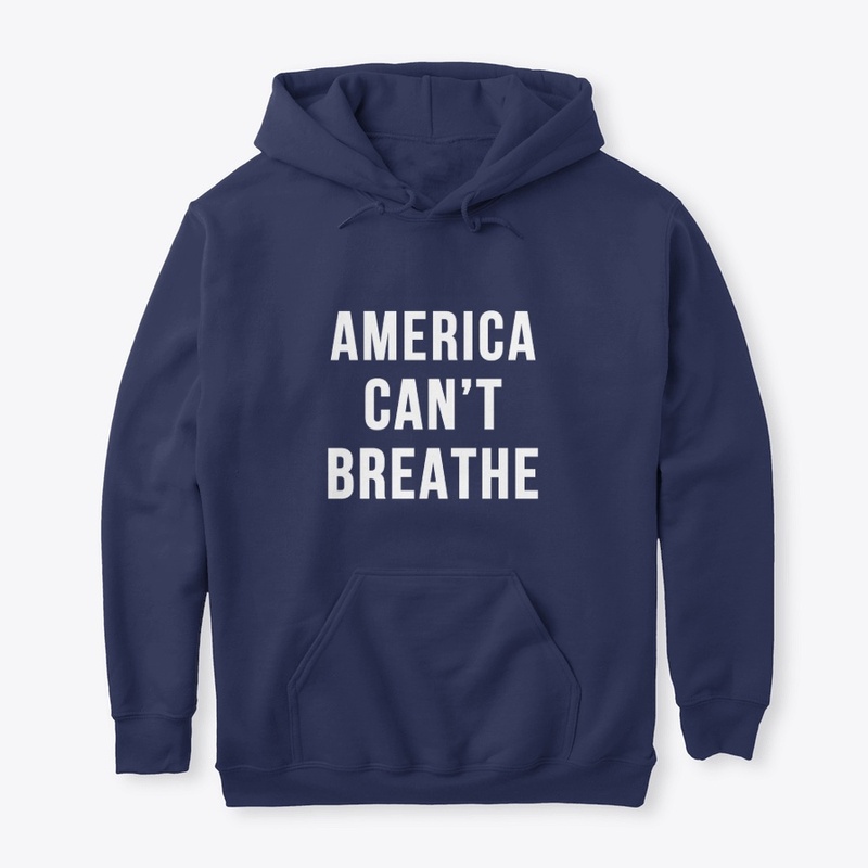 America Can't Breathe t-shirt