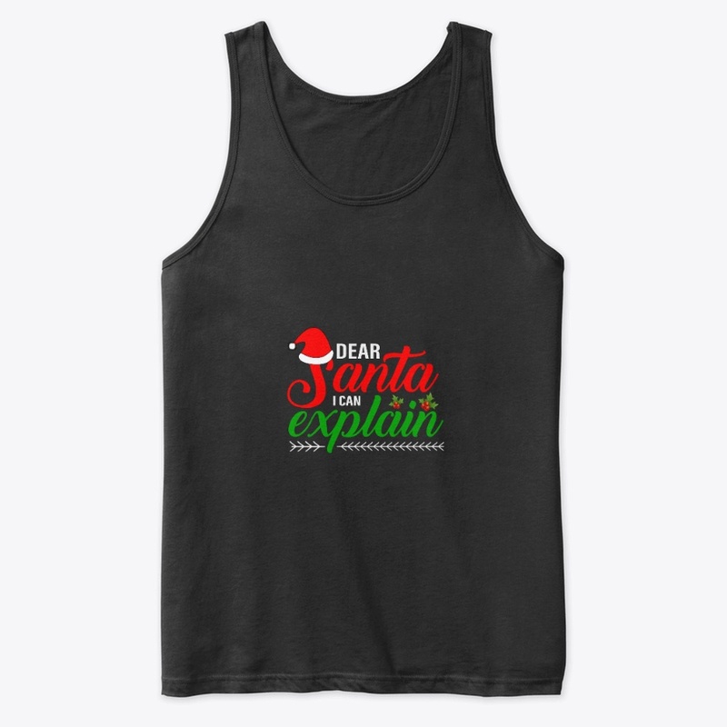 Dear santa I can explain