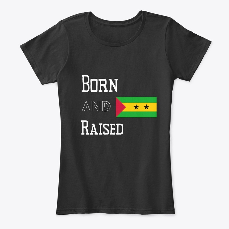 Born and raised - São Tomé and Príncipe 