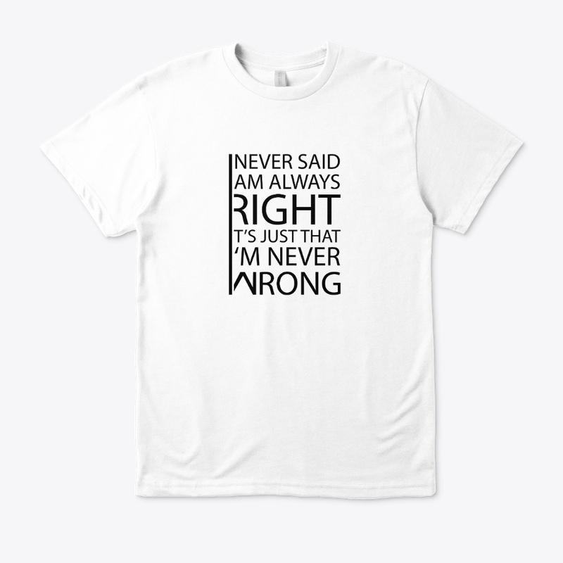 Never Wrong