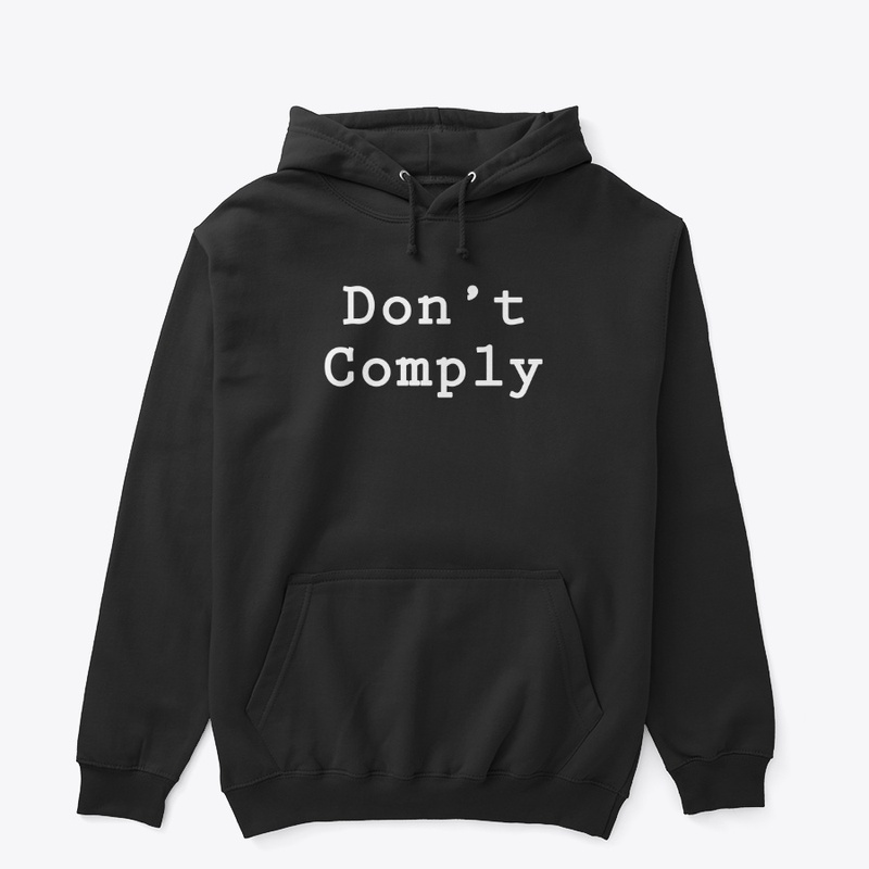 Don't Comply