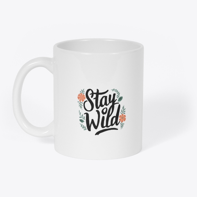 Stay Wild T-Shirt
