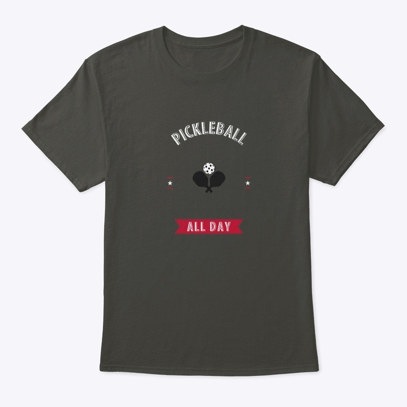 Pickleball All Day Shirt