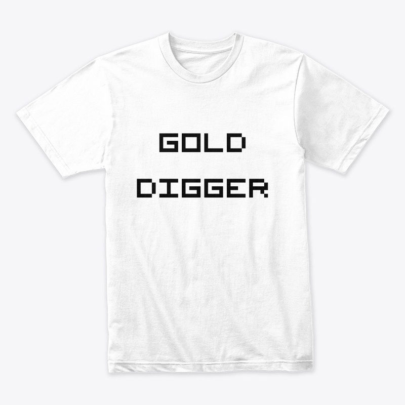 Gold Diggin' 