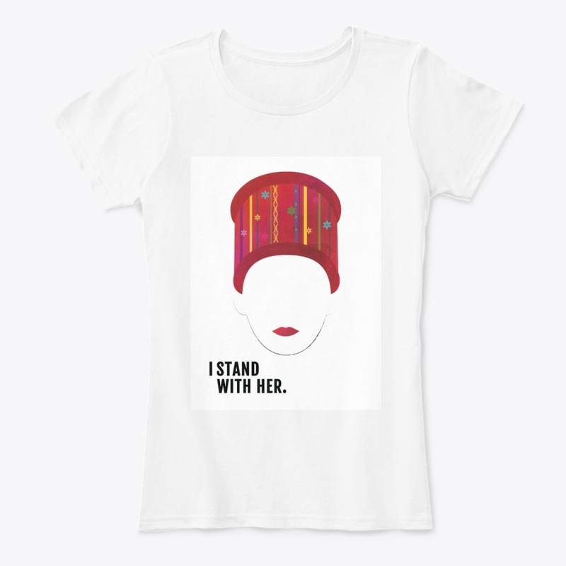 Kachin - I Stand With Her tshirt