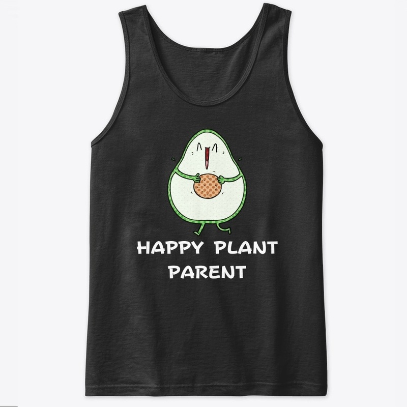 Happy Plant Parent Joyful Avocado