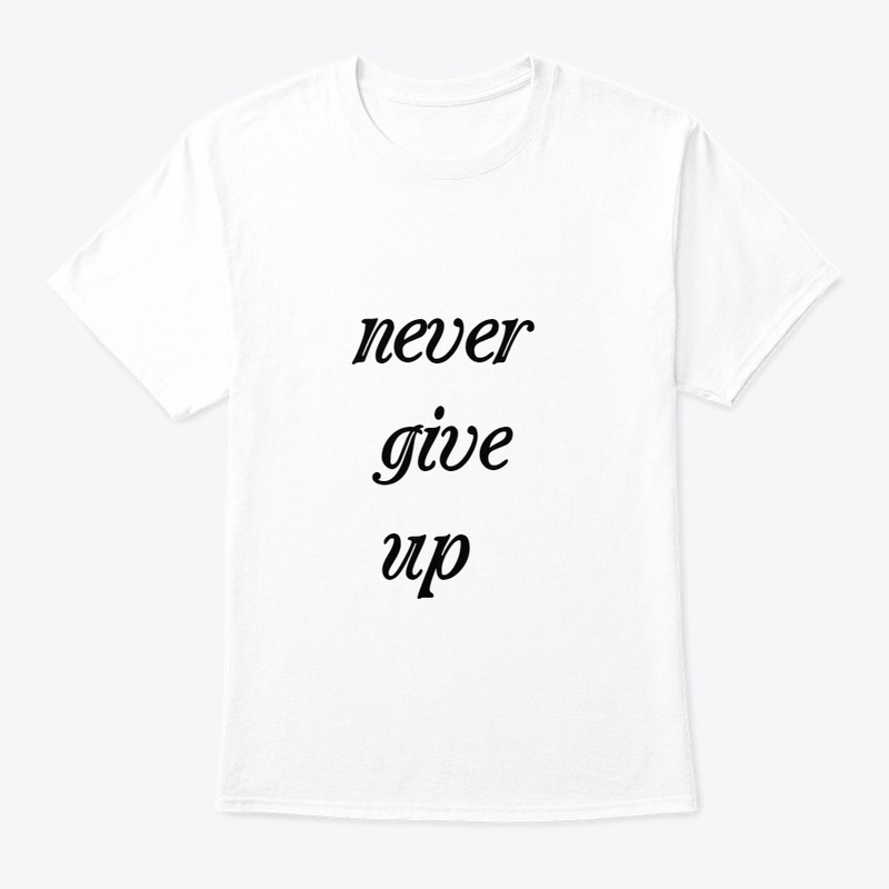 Never Give up