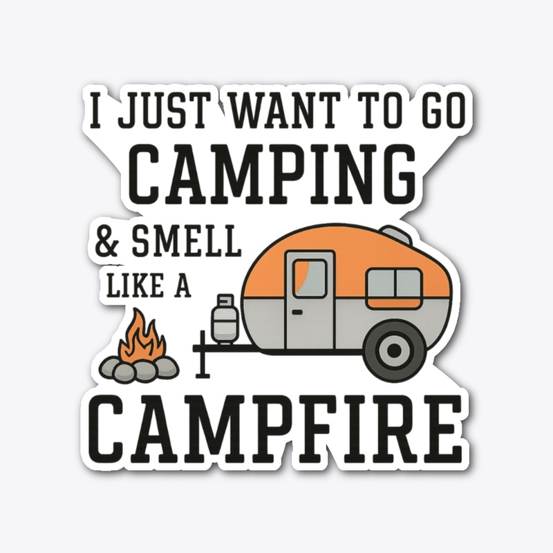 Funny Camping Campfire Design.