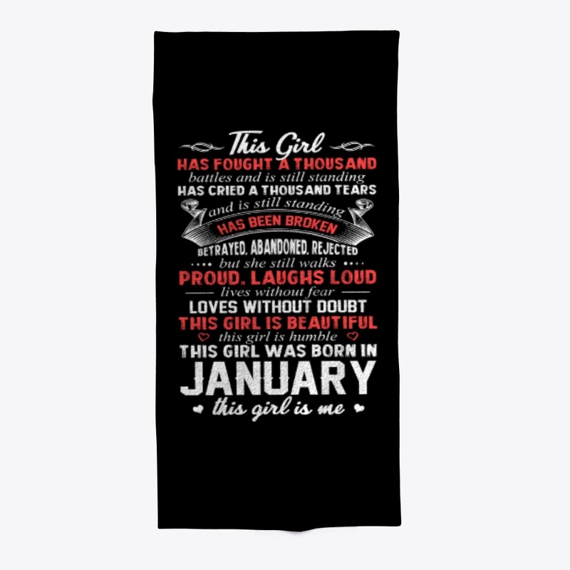 This Girl Was Born In January Birthday