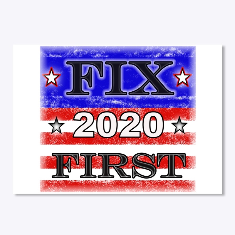 Fix 2020 First