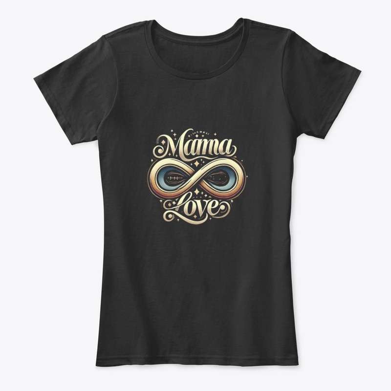 Mama Love – Infinity Edition