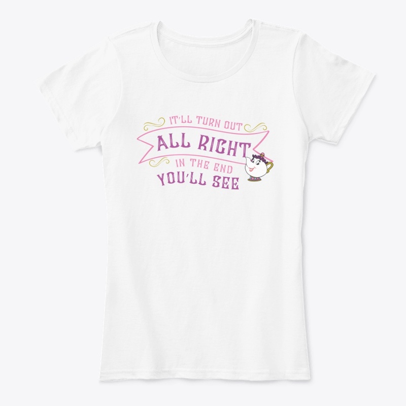 It'll turn out all right!