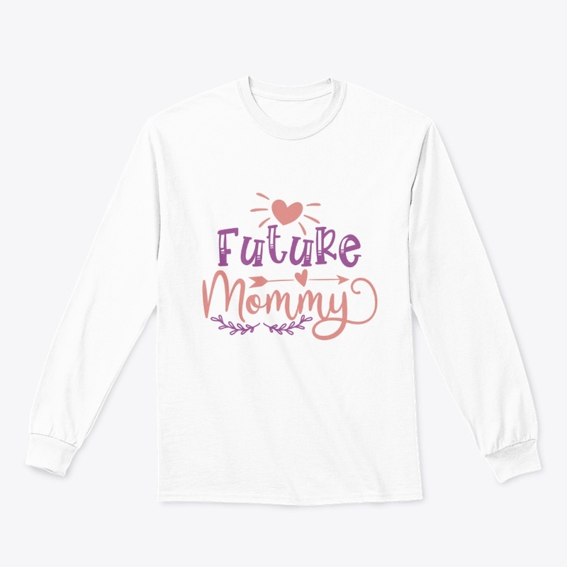 Future Mommy Funny Graphic T-Shirt