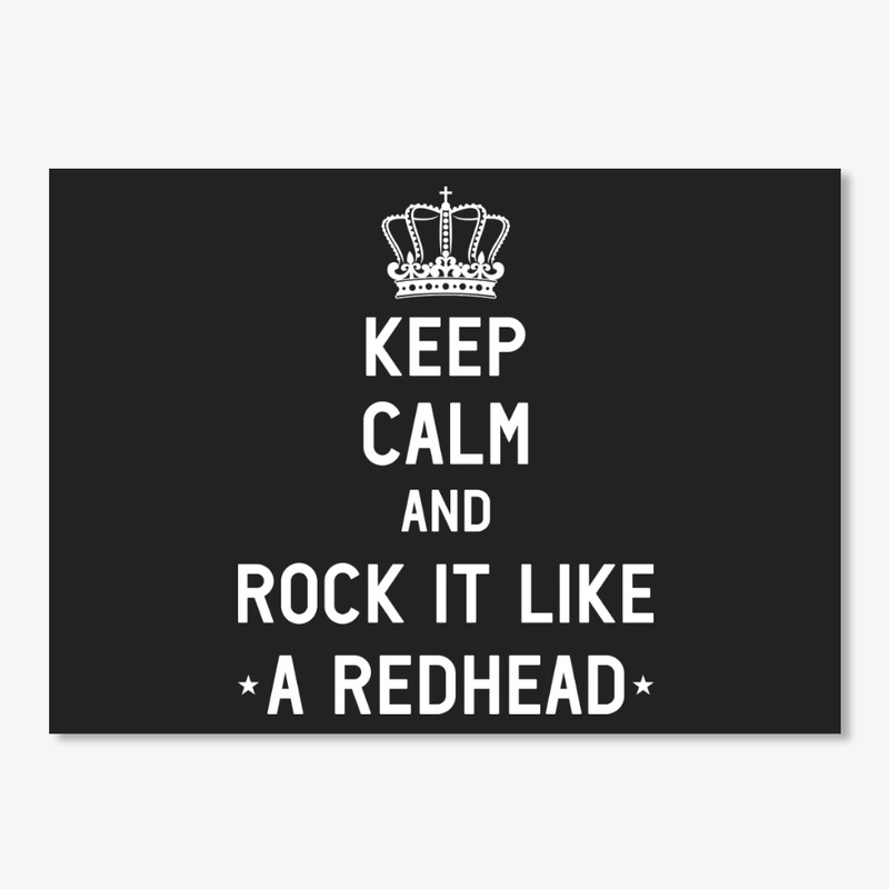 Rock It Like A Redhead