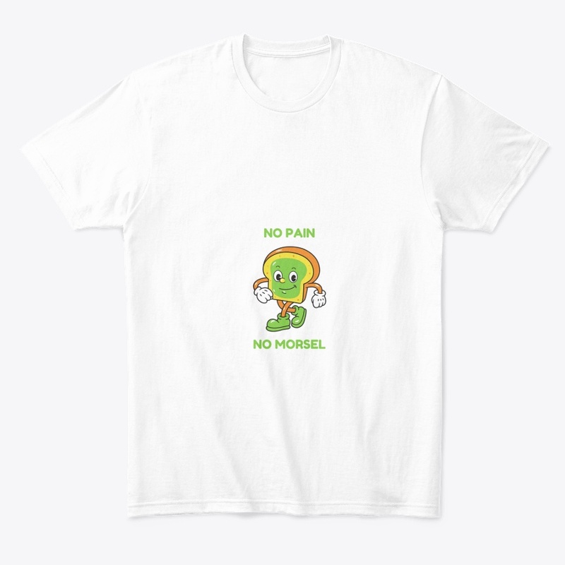 No Pain No morsel