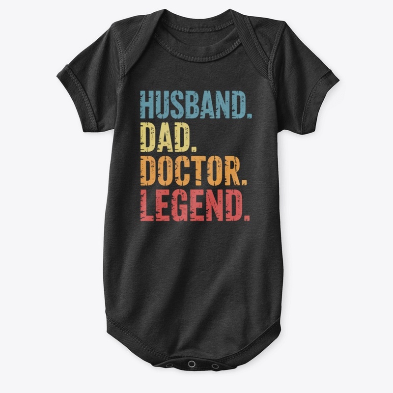 Husband Dad Doctor Legend Funny Graphic