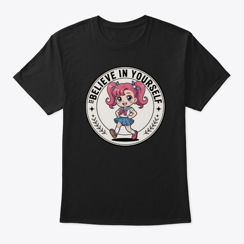 Believe In Yourself Black Kaos Front