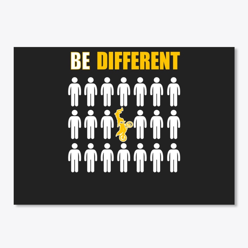 DIRT BIKE - BE DIFFERENT