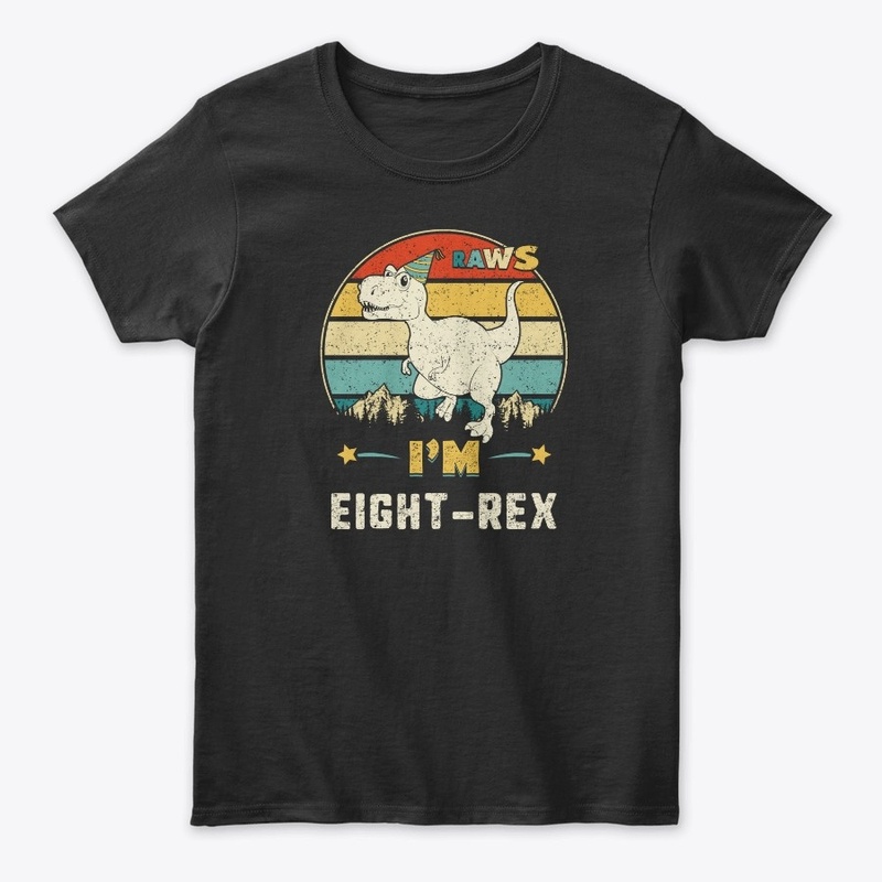 Kids I'm Eight-rex 8rd Birthday Boy T Re