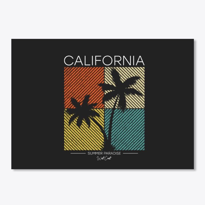 CA SUMMER PARADISE!