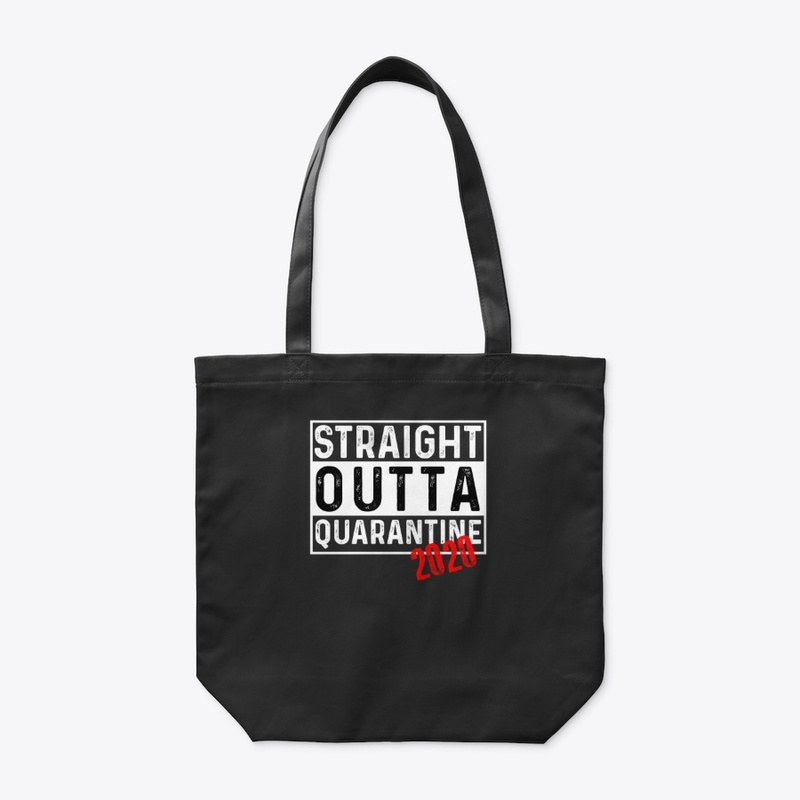 Straight Outta Quarantine 2020 - Dark