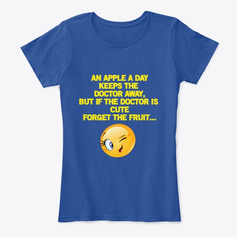 An Apple A Day Keeps The Doctor T-Shirt
