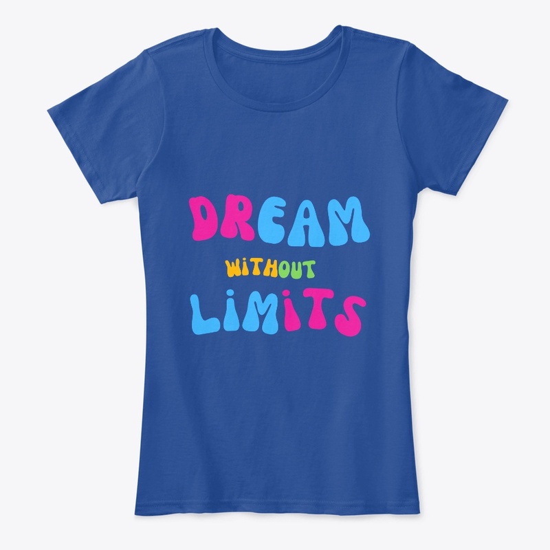 Dream Without Limits,Merch