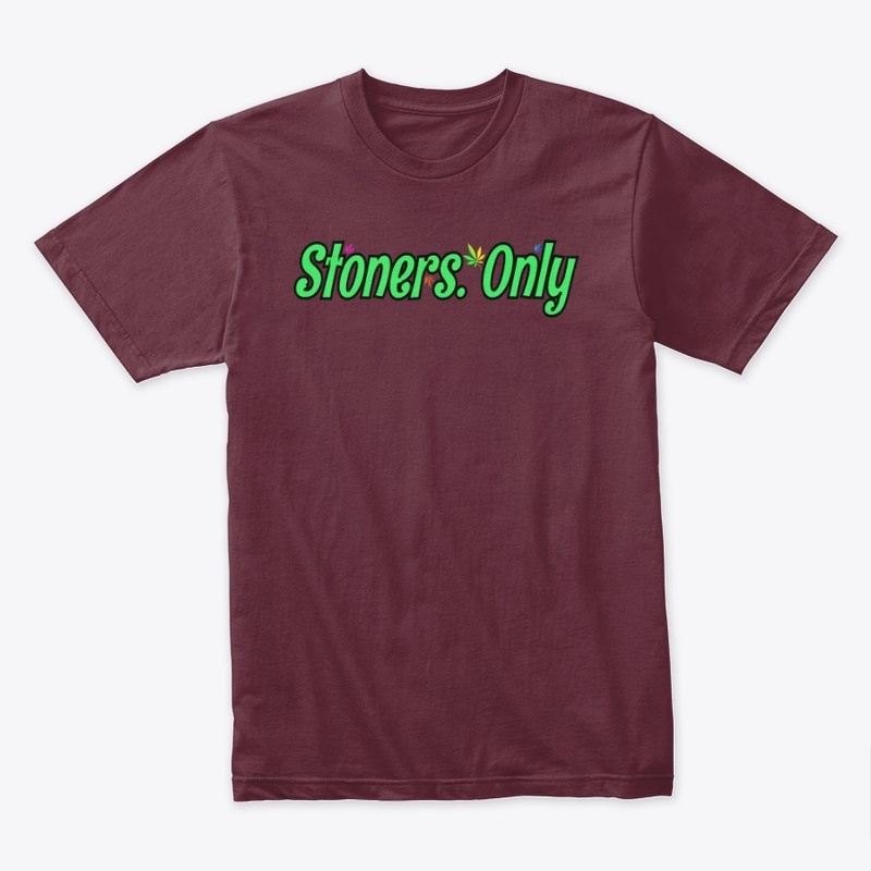 Stoners. Only: Fall Collection