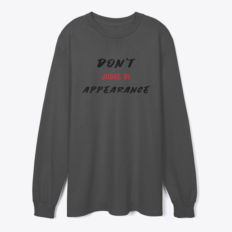 Don't judge by Appearance