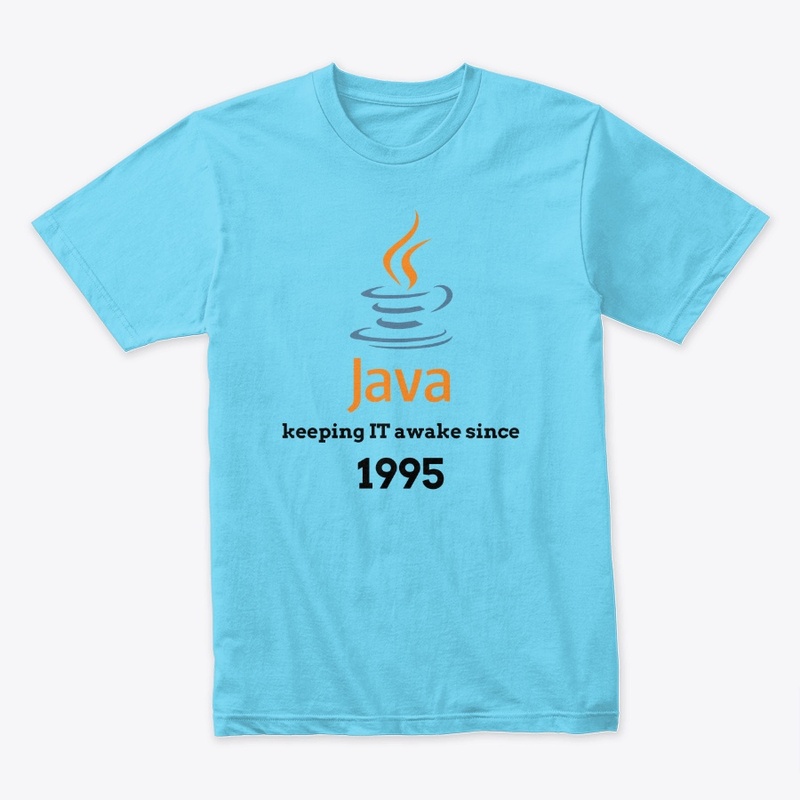 Java - Keeping IT Awake since 1995