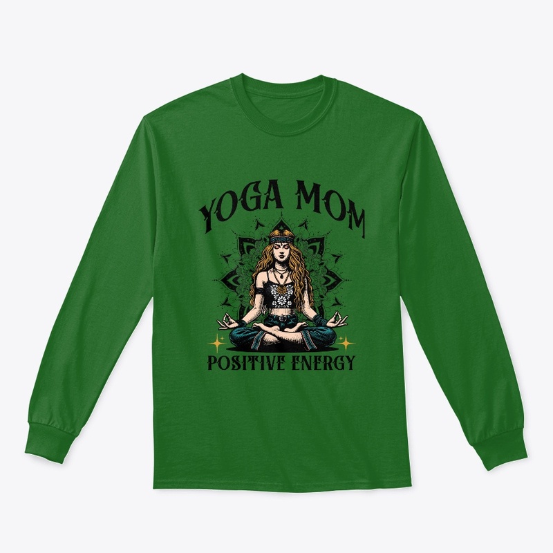 Yoga Mom Positive Energy