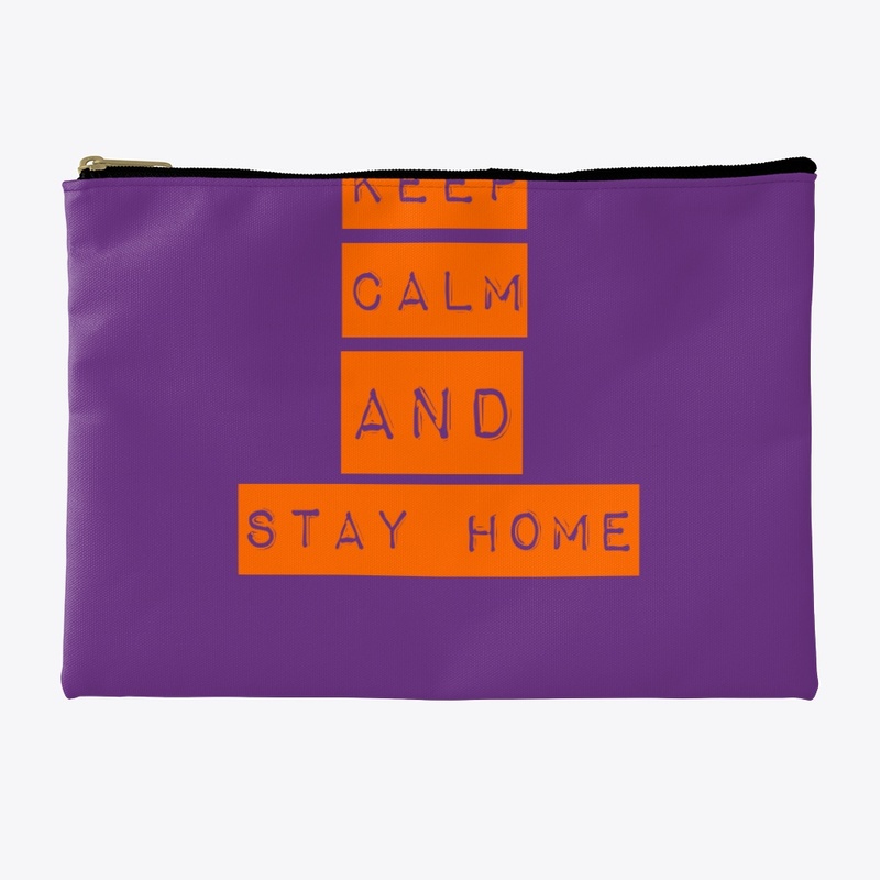 Keep calm and stay home