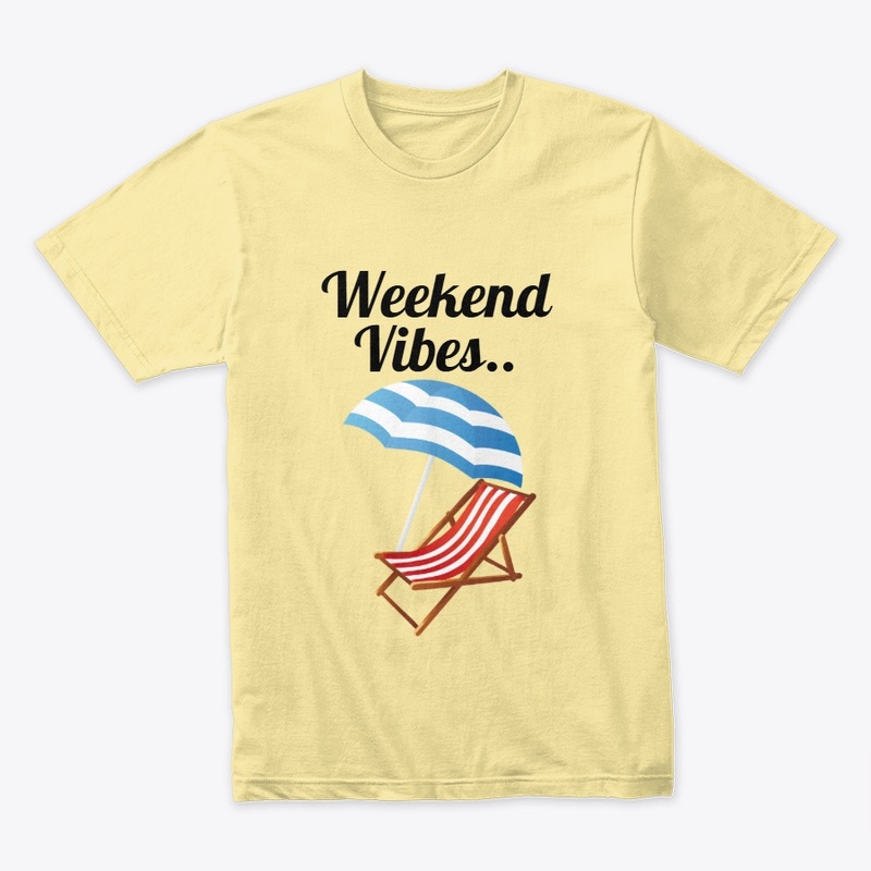 Weekend Vibes