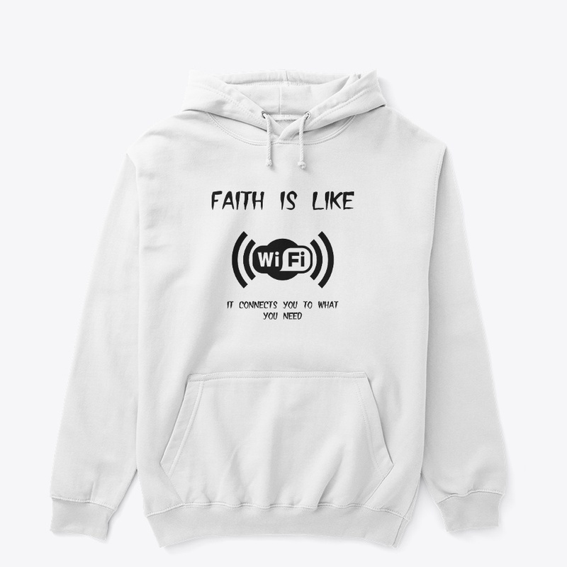 Faith is like Wi-Fi T-shirt 