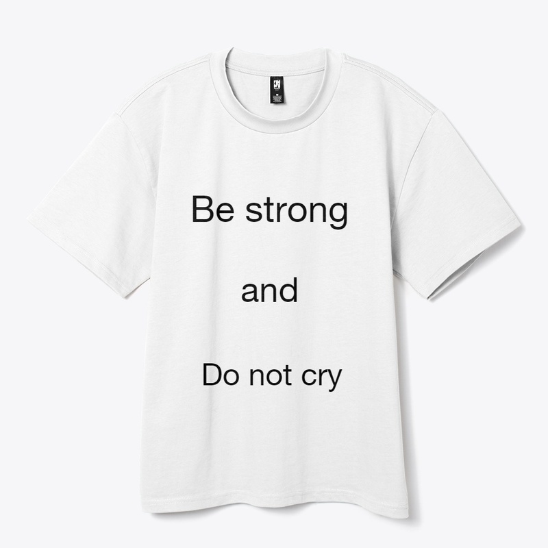 Be strong 