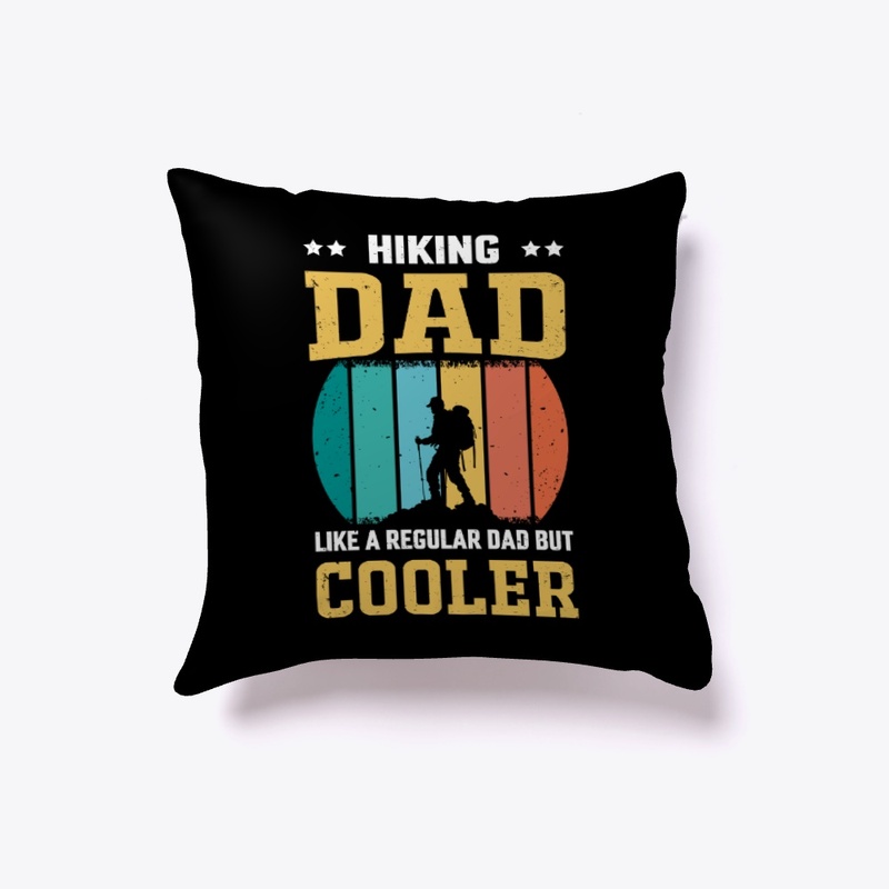 Hiking Dad Like A Regular Dad T-Shirt